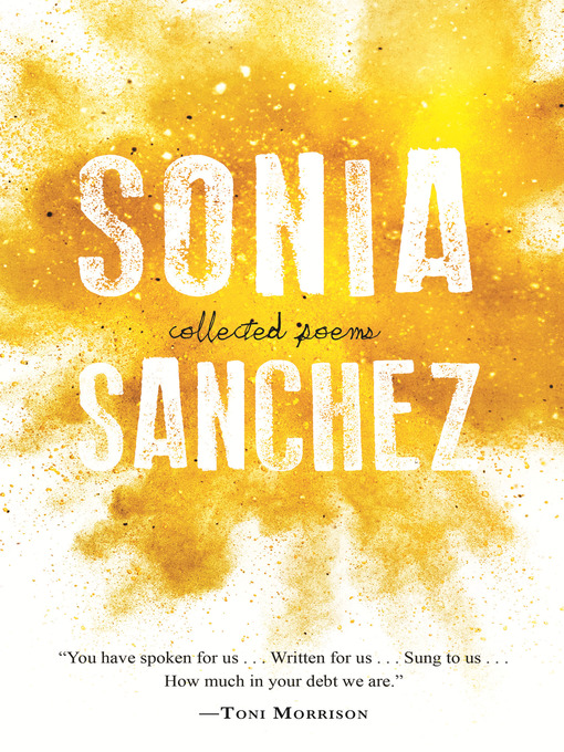 Title details for Collected Poems by Sonia Sanchez - Available